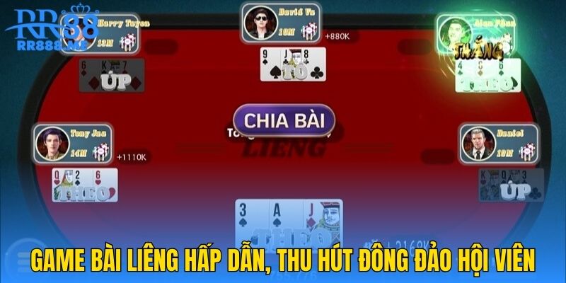 Game bài Liêng hấp dẫn, thu hút đông đảo hội viên