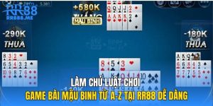 Làm Chủ Luật Chơi Game Bài Mậu Binh Từ A-Z Tại RR88 Dễ Dàng