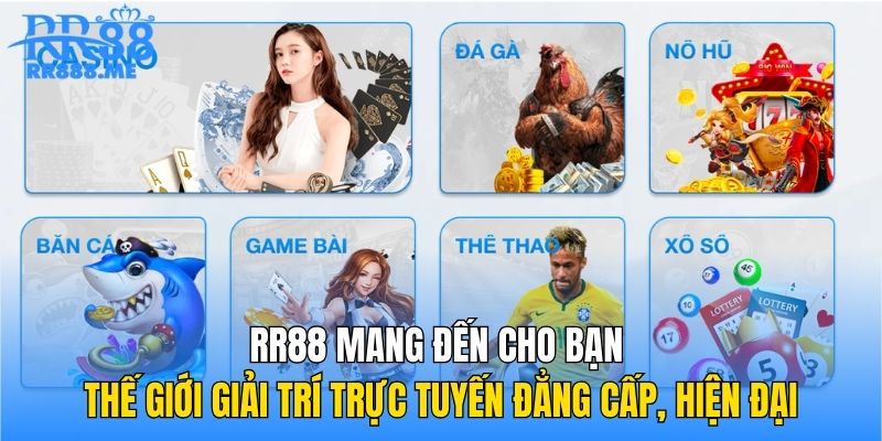 RR88 mang đến cho bạn thế giới giải trí trực tuyến đẳng cấp, hiện đại